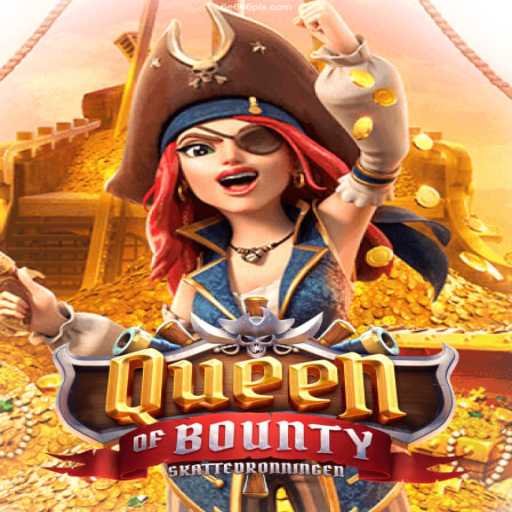 Discover the Thrilling World of Queen of Bounty Slot Game
